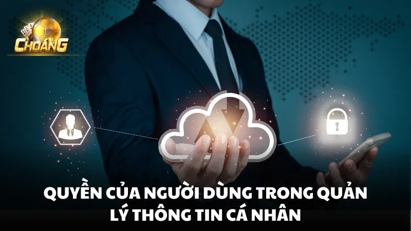 Quý khách có quyền truy cập, chỉnh sửa hoặc yêu cầu xóa bỏ thông tin cá nhân mình tại bất kỳ thời điểm nào